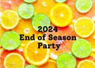 2024 End of Season Party